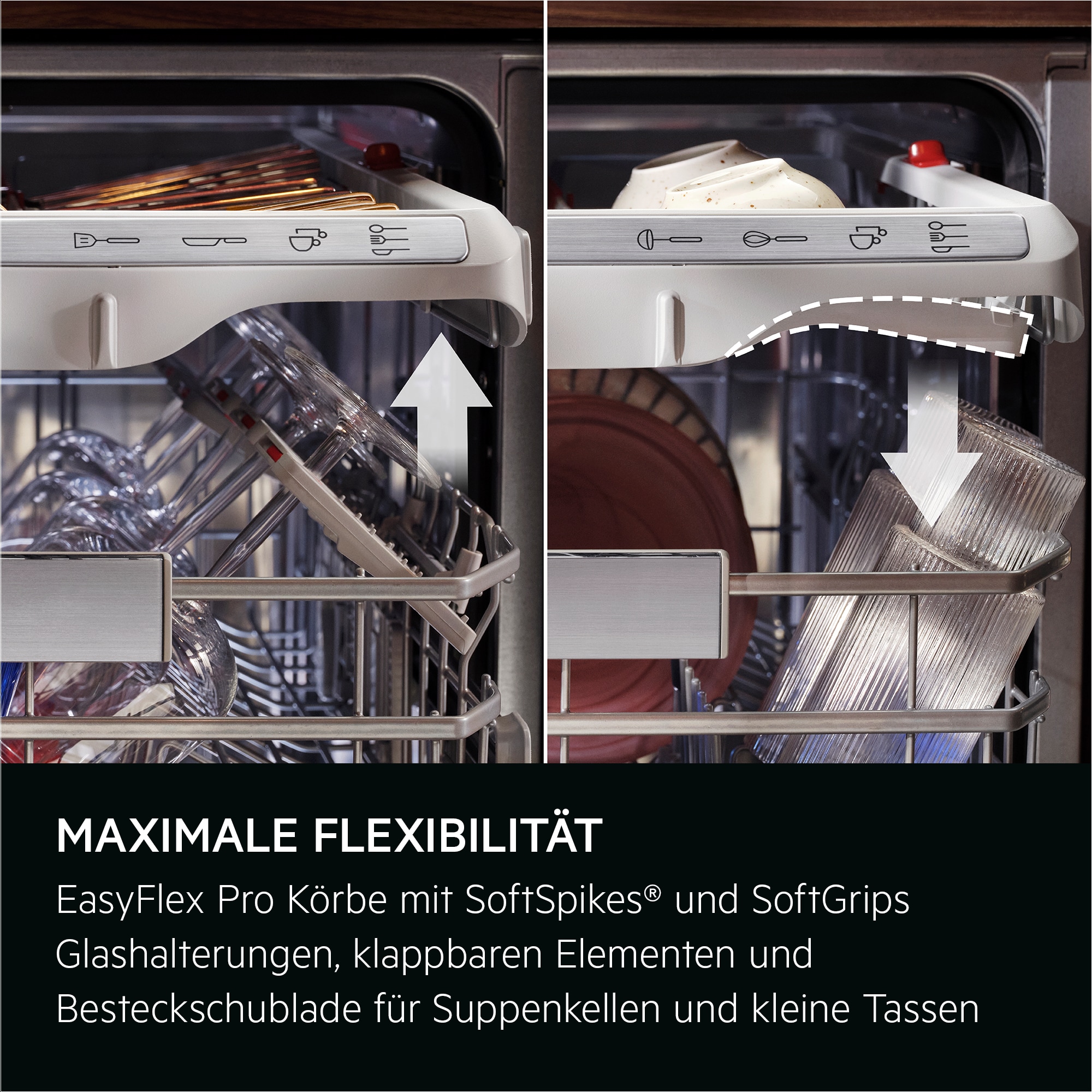 MAXIMALE FLEXIBILITÄT. EasyFlex Pro Körbe mit SoftSpikes® und SoftGrips Glashalterungen, klappbaren Elementen und Besteckschublade für Suppenkellen und kleine Tassen.
