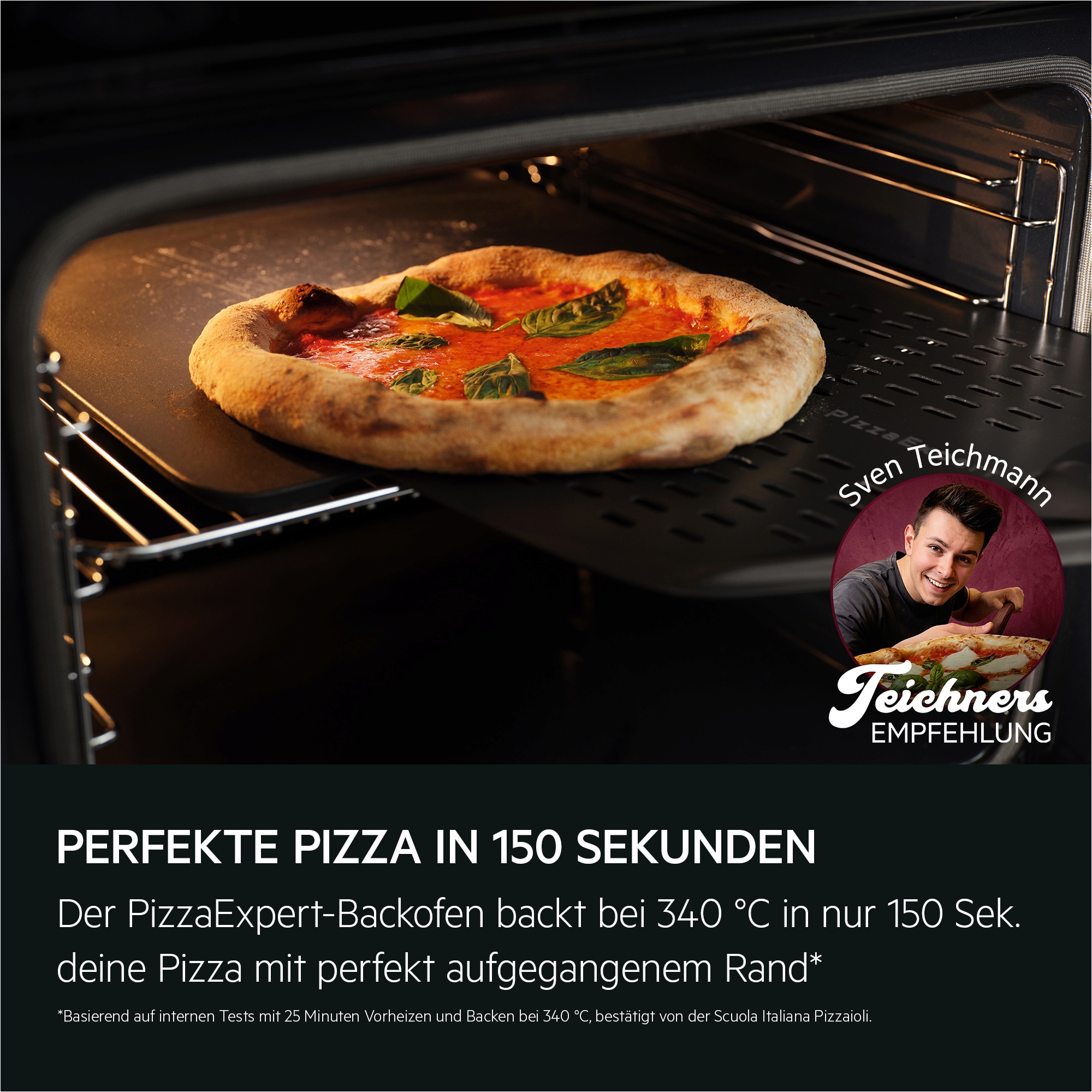 Perfekt gebackene Pizza auf Pizzastein im Ofen, daneben Werbegrafik mit Empfehlung und Text zu 150‑Sekunden‑Backzeit.