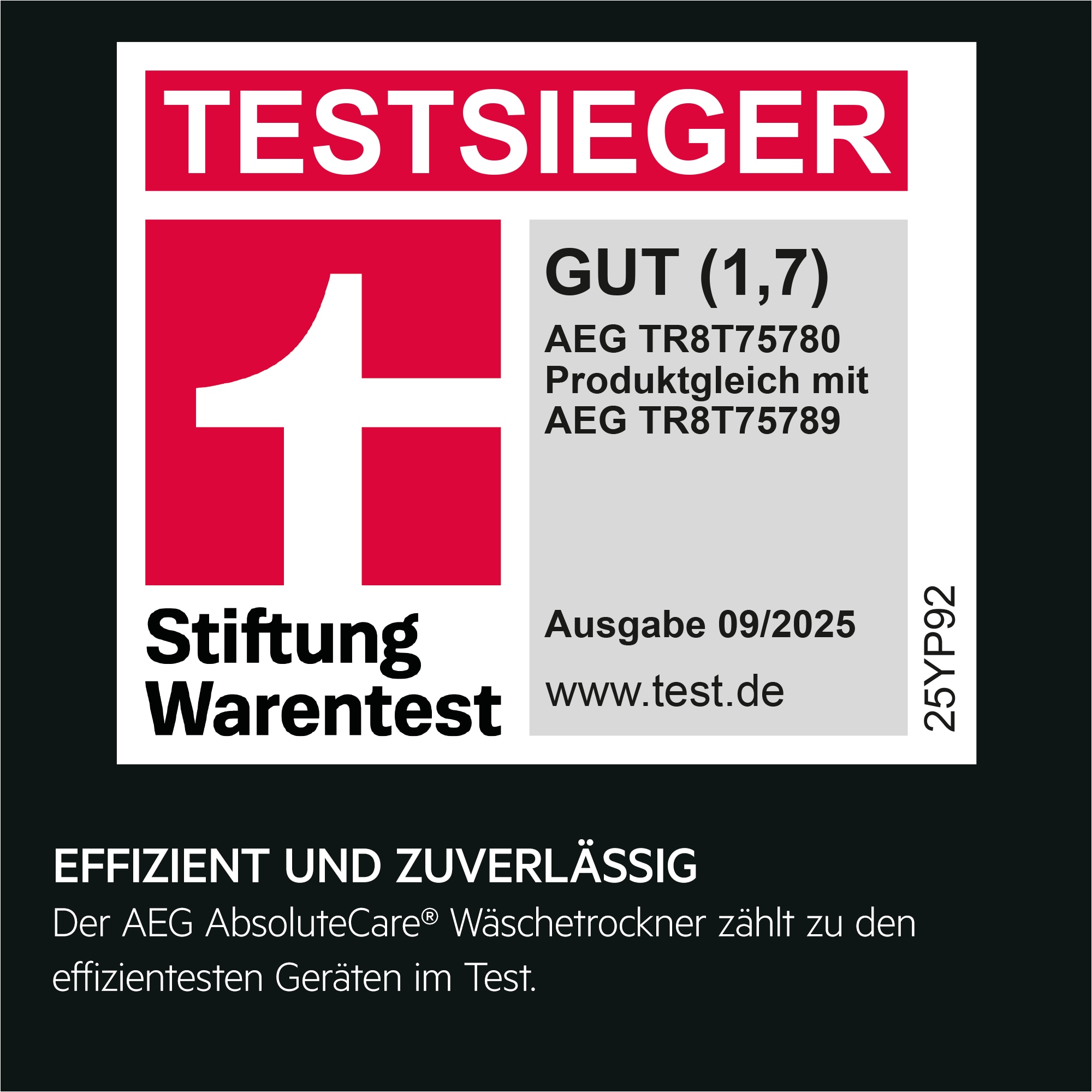 Testsieger Stiftung Warentest: AEG TR8T75780 (baugleich mit TR8T75789), Note Gut (1,7), effizient und zuverlässig, Ausgabe 09/2025