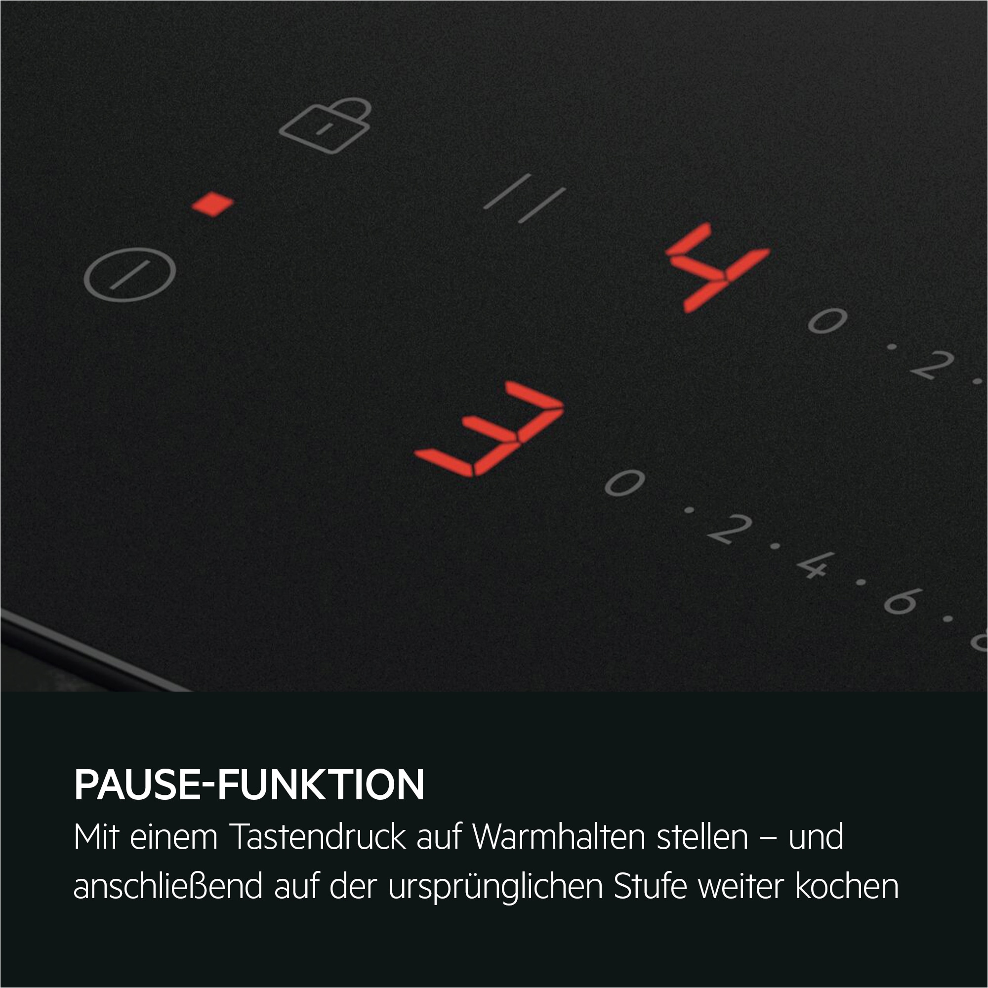 Nahaufnahme der Touch‑Bedienung eines Induktionskochfelds mit roter Anzeige und aktivierter Pause‑Funktion.
