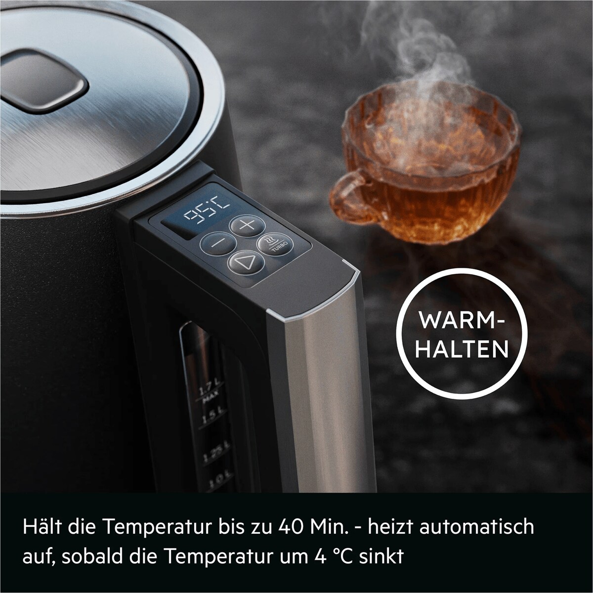 Hält die Temperatur bis zu 40 Min. - heizt automatisch auf, sobald die Temperatur um 4 °C sinkt      WARM-
HALTEN