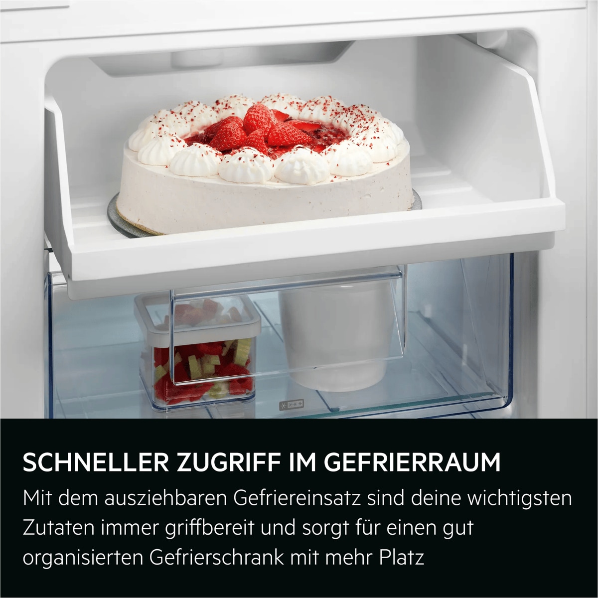 SCHNELLER ZUGRIFF IM GEFRIERRAUM
Mit dem ausziehbaren Gefriereinsatz sind deine wichtigsten Zutaten immer griffbereit und sorgt für einen gut organisierten Gefrierschrank mit mehr Platz