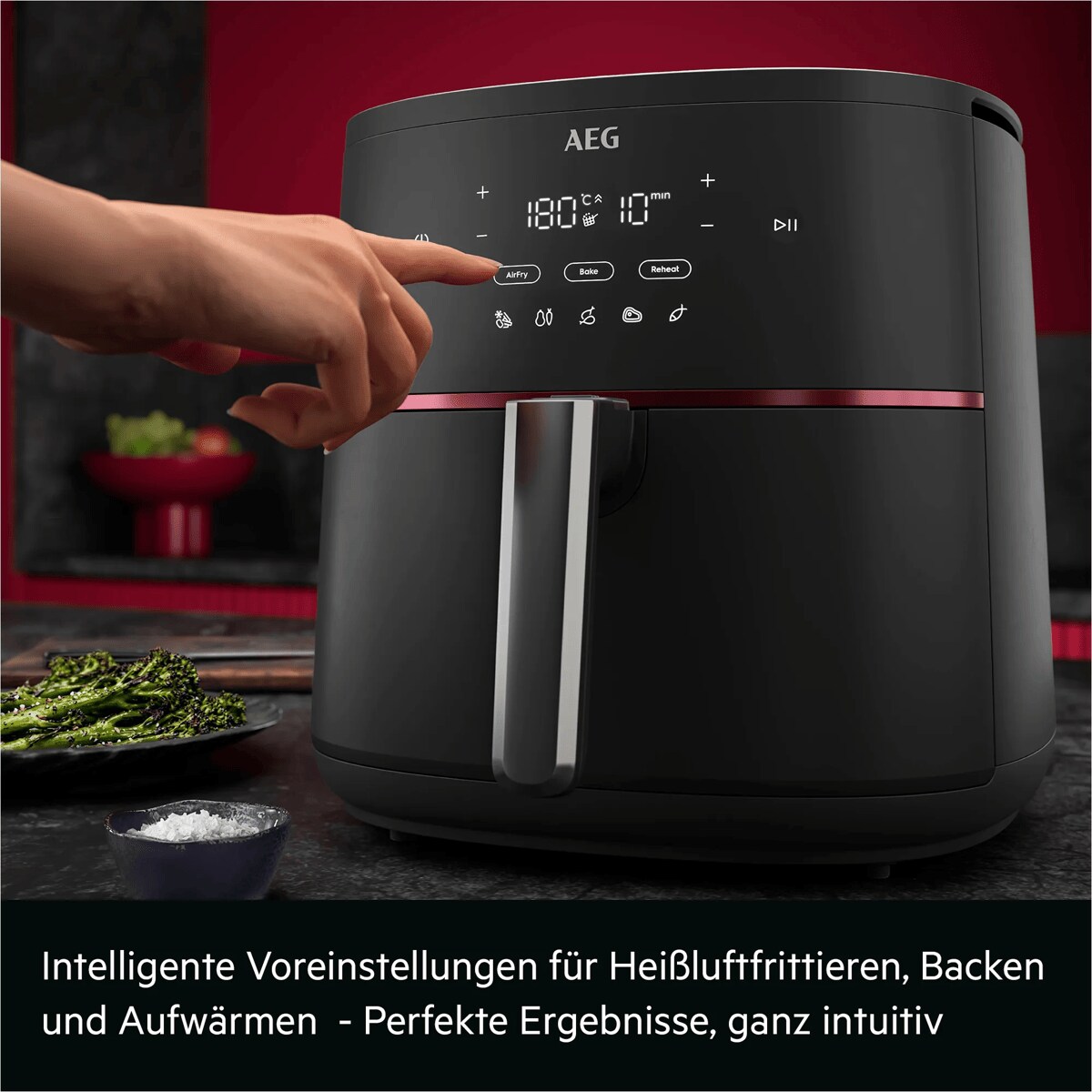 Intelligente Voreinstellungen für Heißluftfrittieren, Backen und Aufwärmen  - Perfekte Ergebnisse, ganz intuitiv